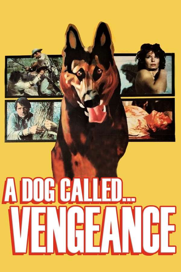 A Dog Called… Vengeance, 1977 – ★★★★